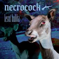 Necrocock : Lesni Hudba